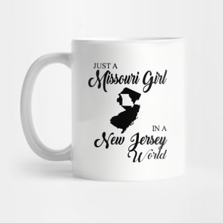 Just A Missouri Girl In A New Jersey World Mom Mug